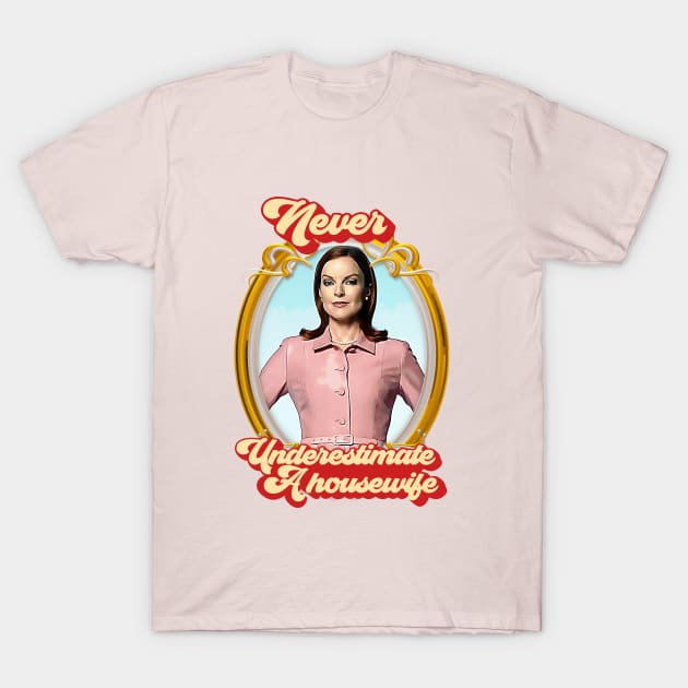 never underestimate a housewife T-Shirt by aluap1006